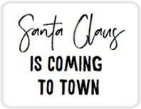 Lotsoflo Sticker Santa Claus is coming to town
