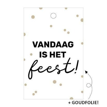 Cadeaulabel Vandaag is het feest