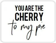 Sticker You are the cherry to my pie