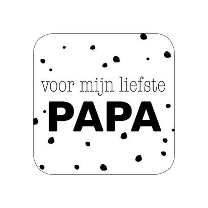 Sticker Voor mijn liefste papa (zwart/wit)