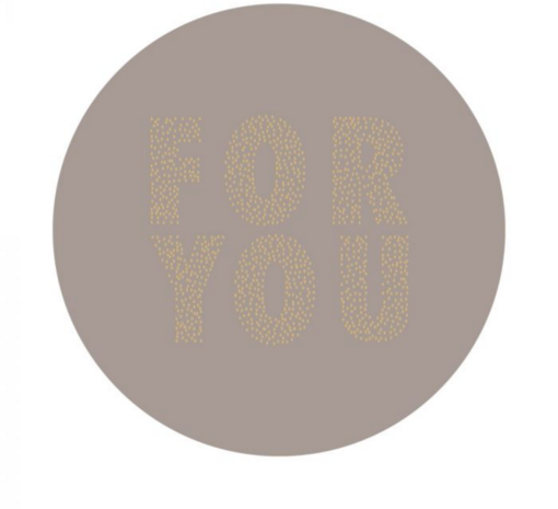 Stickers For you warm grey