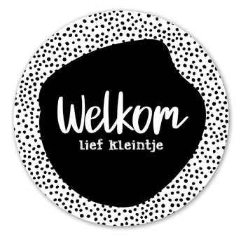 Sticker Welkom lief kleintje zwart/wit