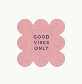 Stickers Good vibes only