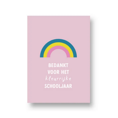 Ansichtkaart Bedankt voor het kleurrijke schooljaar