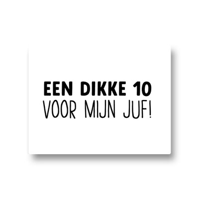 Lotsoflo Een dikke 10 voor mijn juf!